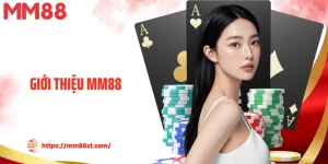 Giới Thiệu MM88 - Thiên Đường Cá Cược Đẳng Cấp Và Xanh Chín